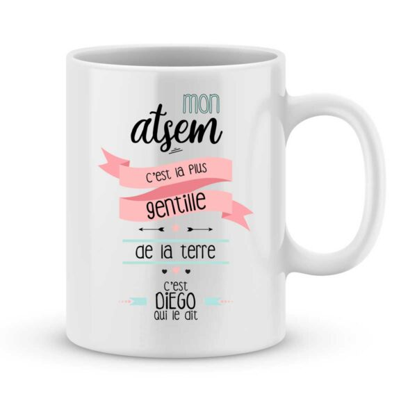 Mug personnalisé avec un prénom mon atsem est gentille