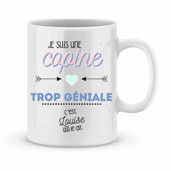 Mug personnalisé avec un prénom copine trop géniale