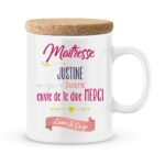 Cadeau maîtresse. Mug personnalisé avec prénom juste merci maîtresse